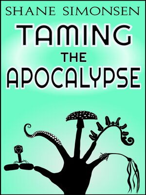 cover image of Taming the Apocalypse